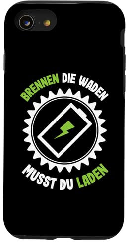 Hülle für iPhone SE (2020) / 7 / 8 E-Bike Fahrradfahren Brennen Die Waden Musst Du Laden Akku