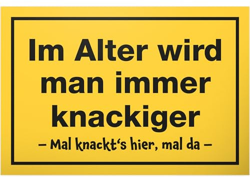 DankeDir! Im Alter wird man immer knackiger - Schild 30 x 20 cm - Geschenkidee Partydeko Geburtstagsdeko Geburtstagskarte - Geburtstagsgeschenk Männer & Frauen Geschenk Geburtstag