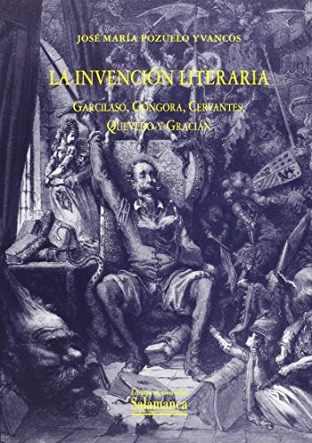 Invención literaria,La de José Mará Pozuelo Yvancos (27 ago 2014) Tapa blanda