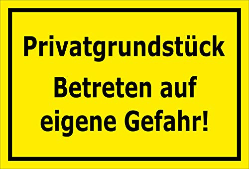 Melis-Folienwerkstatt Schild Privatgrundstück - Betreten eigene Gefahr – 15x10 cm – 3mm Hartschaum – Bohrlöcher – mehrere Größen/Materialien