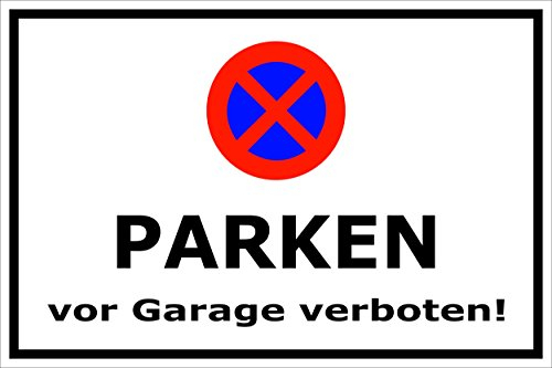 Melis-Folienwerkstatt Parken verboten Schild – Abschleppschild - Parken vor Garage verboten - Garageneinfahrt – 30x20 cm – 3mm Aluverbund – Mit Bohrlöchern