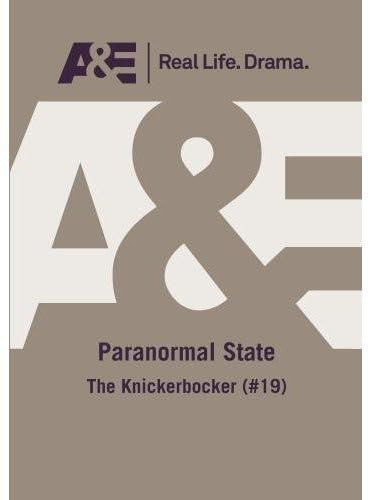 Paranormal State: Knickerbocker