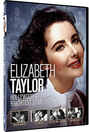 Elizabeth Taylor Hollywood's Brightest Star : 4 Movies : Doctor Faustus, X Y & Zee, The Last Time I Saw Paris & The Driver's Seat