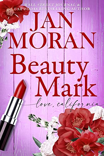 Beauty Mark (Sunshine & Second Chances Book 2)