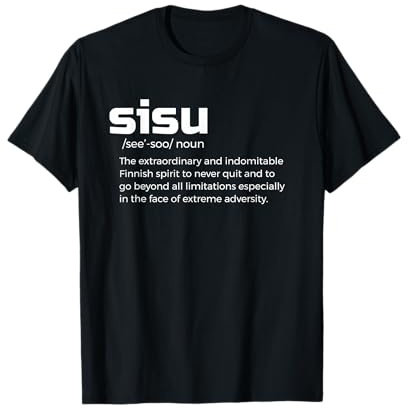 Signification de la définition de SISU en Finlande T-Shirt