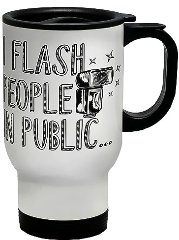 Shopagift Funny Photography Travel Mug I Flash People in Public Gift Stainless Steel 14oz Cup