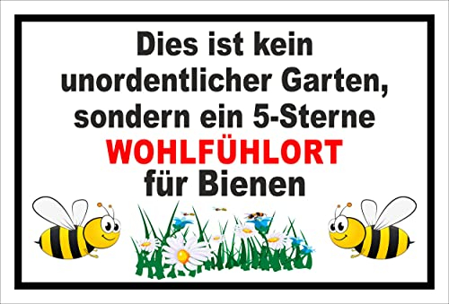 Melis-Folienwerkstatt Schild Kein unordentlicher Garten - Bienen – 30x20 cm – 3mm Aluverbund – Bohrlöcher – mehrere Größen/Materialien