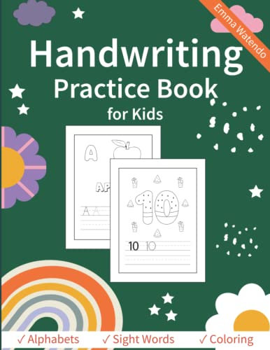 Handwriting Practice Book for Kids: Preschool Kindergarten Handwriting Practice Workbook for Girls and Boys | Learn to Write Sheets for Grades 1, 2 & ... Sight Words, and Fruits Coloring Book .