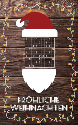Fröhliche Weihnachten - Sudoku: Kleines Rätselbuch | Schöne Geschenk Idee für Julklapp, Wichteln, Adventskalender, Nikolausstiefel | Für Jugendliche & Erwachsene