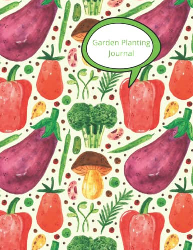Garden Planting Journal: Gardeners log book for gardens, allotments & container planting. Weekly garden tasks, seed starting, harvest tracker and pests log. Pepper & aubergine design