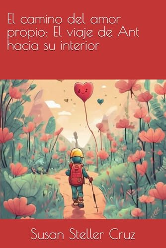 El camino del amor propio: El viaje de Ant hacia su interior