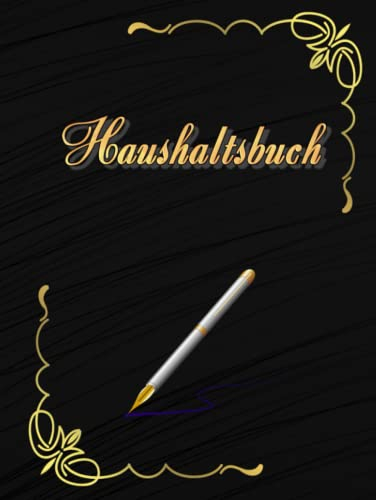 Haushaltsbuch Haushaltsplaner Kassenbuch Budget Planer Kontoübersicht DIN A4 mit Tabellen zum eintragen ausfüllen ankreuzen Übersicht Einnahmen ... Seiten Ausgabenbuch Geschenkidee Schwarz 02