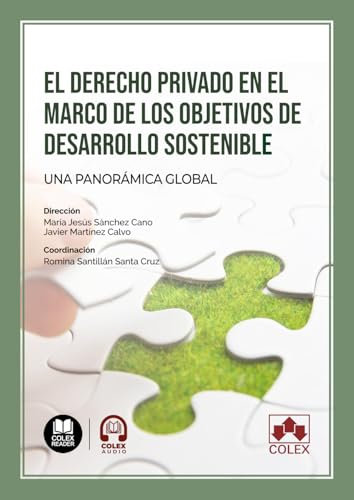 El Derecho privado en el marco de los objetivos de desarrollo sostenible: una panorámica global (Monografías)