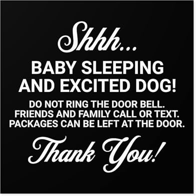 Shhh... Baby Sleeping and Excited Dog Sticker – Do Not Ring Doorbell Vinyl Decal, Funny Door Sign for Front Porch, Outdoor