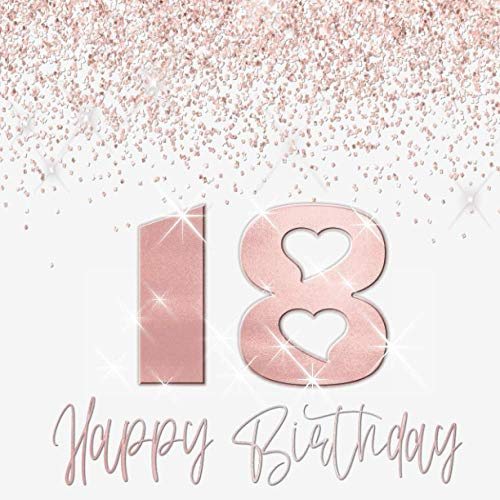 18 Happy Birthday: Gästebuch Weiß Rosegold Glitter Deko I für 60 Gäste I Geburtstag Glückwünsche & Geschenke Liste I Quadratisch I Party Deko & Familienfeier Geschenkidee
