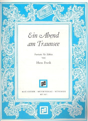 Ein Abend am Traunsee: Fantasie für Zither