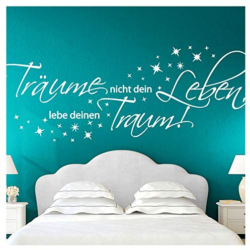 Wandora Wandtattoo Zitat Träume nicht dein Leben I weiß (BxH) 150 x 58 cm I Wohnzimmer Schlafzimmer Sticker Aufkleber Wandaufkleber Wandsticker G026