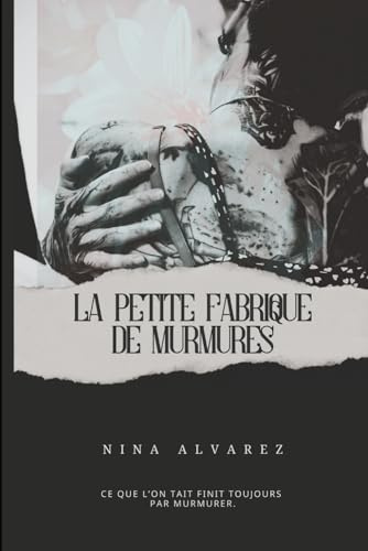 La Petite fabrique de murmures