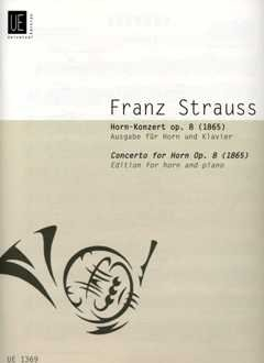 Verlag Universal Edition Konzert 2 ES-DUR OP 8 - HRN ORCH - arrangiert für Waldhorn - Klavier [Noten/Sheetmusic] Komponist : Strauss Franz