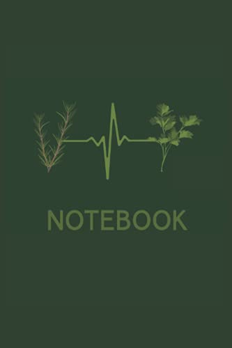 Kräuter und Gartenkräuter Notizbuch: Kräuter und Gartenkräuter Notizbuch für einen Kräutersammler, Gärtner oder Kräuterliebhaber I 120 Seiten liniert ... zum notieren von Terminen, Notizen & Ideen.