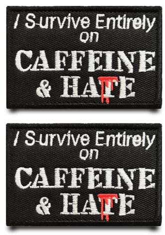 2 stycken I Survive Entirely On Caffeine & Hate broderi lapp tillbehör nylon bokstäver märken rolig lappapplikation för kläder hatt jacka ryggsäckar väst t-shirt basebollkeps dekoration