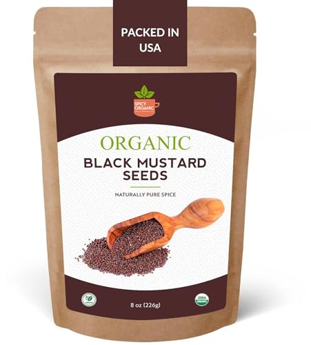 Black Mustard Seeds Whole by SpicyOrganic– 8oz Rai Sarson, Organic Mustard Seeds Non-GMO, Gluten Free, Bold Flavor for Cooking, Pickling, BBQ Rubs & Ayurvedic Use