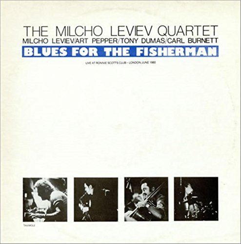 Blues for the Fisherman: Live at Ronnie Scott's Club, 1980