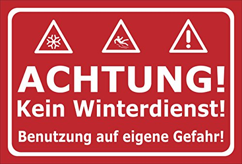 Melis-Folienwerkstatt Schild Kein Winterdienst - 30x20cm - 3mm Hartschaum – 20 VAR S00018-020-D