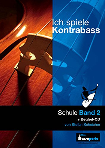 Ich spiele Kontrabass Band 2 inkl. Begleit CD