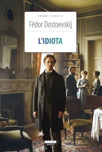 L'idiota. Ediz. integrale. Con segnalibro