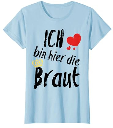 Braut Shirt I Glückwünsche zur Hochzeit I JGA Ideen T-Shirt