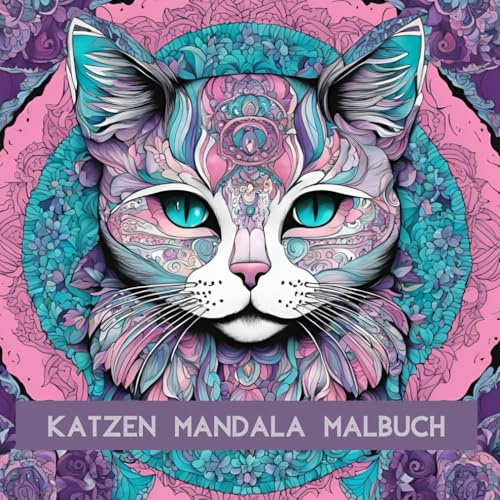 Katzen Mandala Malbuch für Erwachsene und Kinder