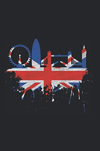 London Skyline Notizbuch: London Skyline Union Jack Flagge GB Ich Liebe England Fahne (Liniert, 15 x 23 cm, 120 Linierte Seiten, 6 x 9) London Geschenk Für Londoner Fans