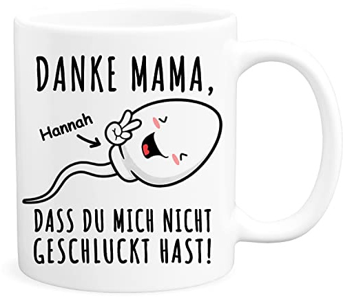 Danke Mama das du mich nicht geschluckt hast Tasse personalisiert | Personalisiert, hochwertige Keramik, spülmaschinen- & mikrowellengeeignet, lustiger Spruch, Kaffeetasse