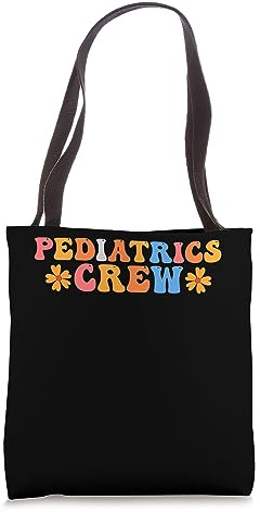 pediatric crew pediatrics Tote Bag