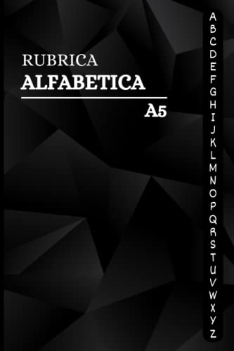 Rubrica Alfabetica: Organizzatore Alfabetico | Quaderno A5 a Righe con 4 pagine per ogni lettera ( dalla A alla Z ) | 105 pagine