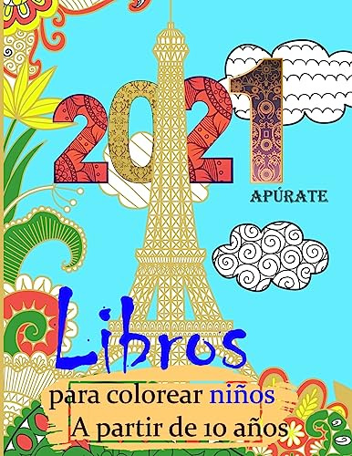 libros para colorear niños a partir de 10 años: libros para colorear niños 12 años ; cuadernos mandalas adultos, chicas y chicas libros para adolescentes de 13 años 10 años 11 años