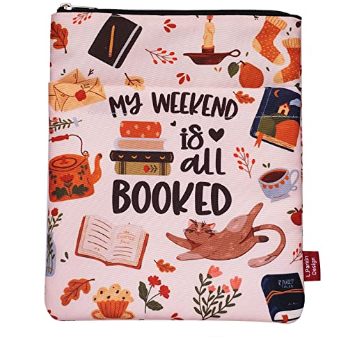 My Weekend is All Booked, Buchhülle mit Reißverschluss und Vordertasche, Buchhüllen für Taschenbuch, 27,9 x 21,6 cm, Buchliebhaber Geschenke