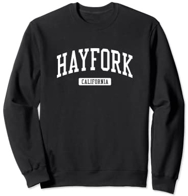 Hayfork California CA Vintage Athletic Sports Design Sweatshirt