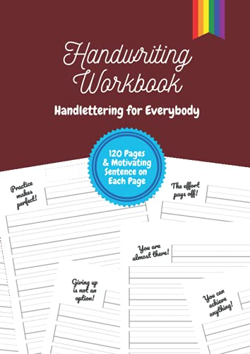 Handwriting Workbook - Handlettering for Everybody: Motivating sentence on each page | LGBTQ edition | 120 pages | DIN-A4 | 8,27''x11,69'' | ... booklet for children, teenagers and adults
