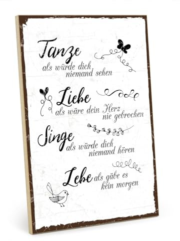 TypeStoff Holzschild mit Spruch – TANZE, LIEBE, SINGE, LEBE – shabby chic retro vintage nostalgie deko Typografie-Grafik-Bild bunt im used-look aus MDF-Holz - HS-00271