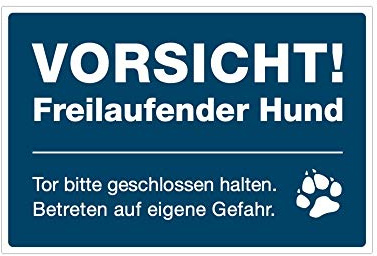STEMPEL-FABRIK (Signalblau, Aufkleber 300x200 mm) Hinweis-Schild/Text: Vorsicht! Freilaufender Hund/Tor Bitte geschlossen halten. Betreten auf eigene Gefahr./Piktogramm - Vorsicht Hund Grundstück