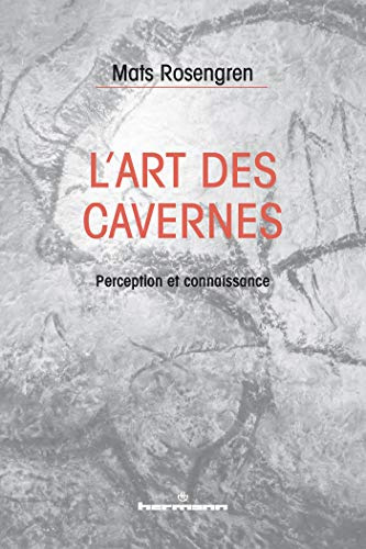 L'art des cavernes: Perception et connaissance