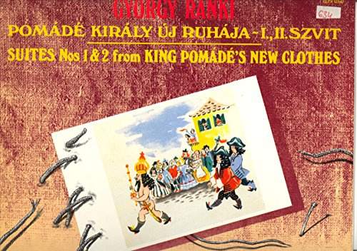 György Ránki: King Pomádés ´s New Clothes Suite I. & II. Vinyl