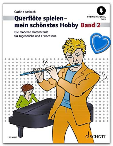 Schott Music - Querflöte spielen - mein schönstes Hobby 2 - Neuauflage der Querflötenschule von Cathrin Ambach - Lehrbuch mit Notenklammer (div. Formen/Farben)