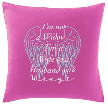 Hippowarehouse I'm not a widow... I'm a wife to a husband with wings Printed bedroom accessory cushion cover case 41x41cm