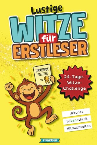 Lustige Witze für Erstleser: Einfaches Lesen lernen mit Silbentrennung – Spaß und schnelle Erfolge für kleine Lese-Anfänger ab 6 Jahren. Das perfekte Geschenk für jeden Anlass!