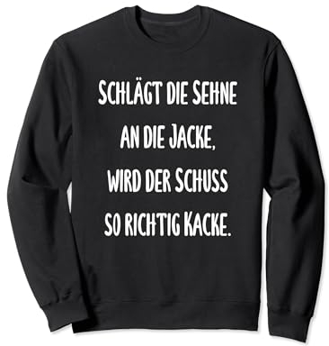 Bogensport - Schlägt die Sehne an die Jacke, wird der Schuss Sweatshirt