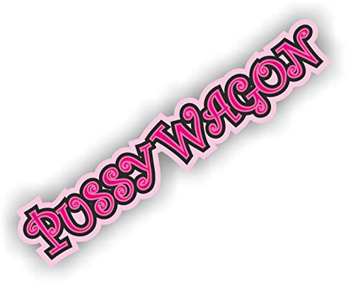 folien-zentrum - Pussy Wagon 17,5x3,5cm - hochwertiger Aufkleber Auto Tuning - OEM & JDM Autosticker - Lustige Sprüche für Auto - Car Sticker - Autoaufkleber - Stickerbomb - Made in Germany 165