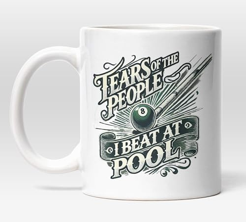 Tasse, Motiv: Tears of The People I Beat at Pool, lustiges Geschenk für Snooker/Poolspieler, Billard, Tee, Kaffee, perfekt für Pool-Hall-Champions (330 ml, weiße Keramik)